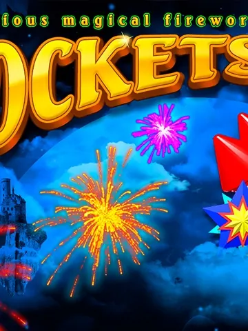 Rockets